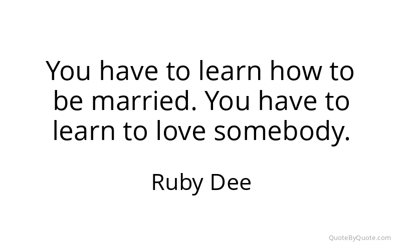 Preview image for this quote by Ruby Dee
