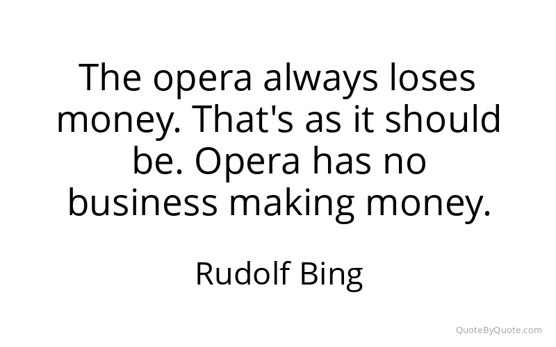 Preview image for this quote by Rudolf Bing
