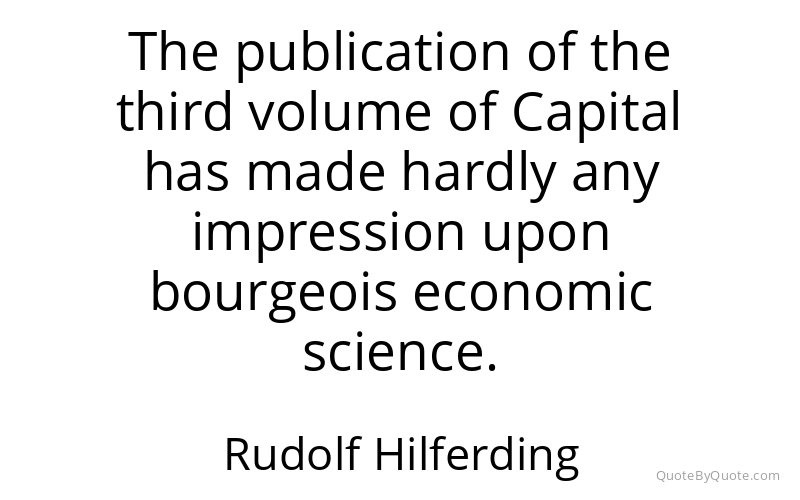 Preview image for this quote by Rudolf Hilferding