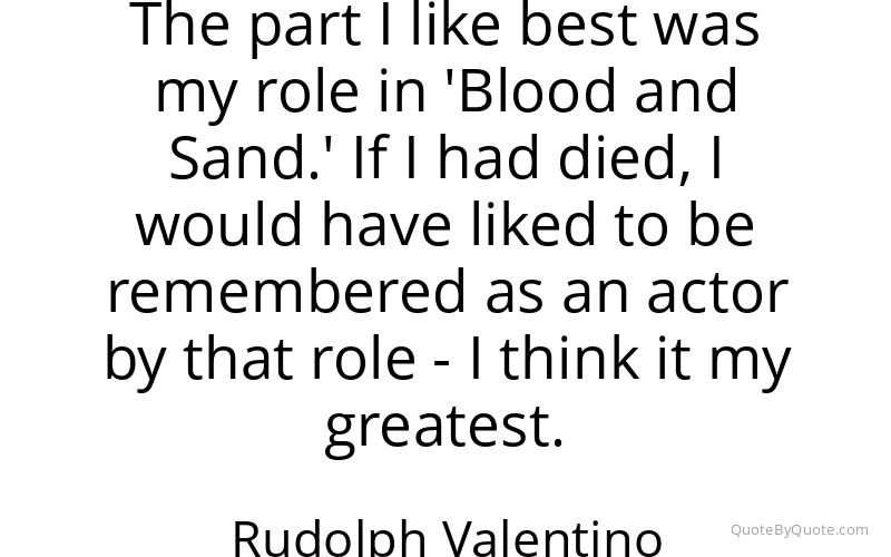 Preview image for this quote by Rudolph Valentino