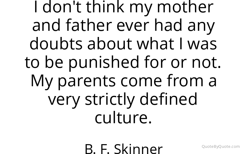 Preview image for this quote by B. F. Skinner