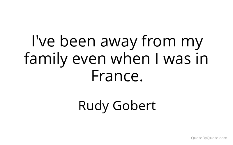 Preview image for this quote by Rudy Gobert