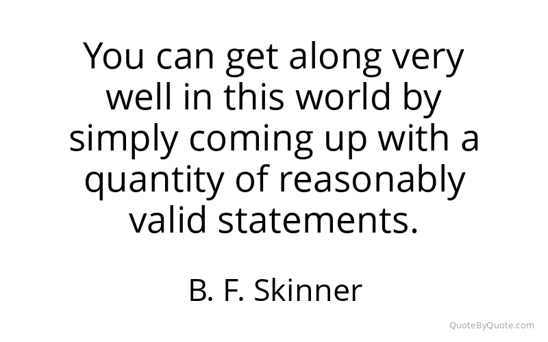 Preview image for this quote by B. F. Skinner