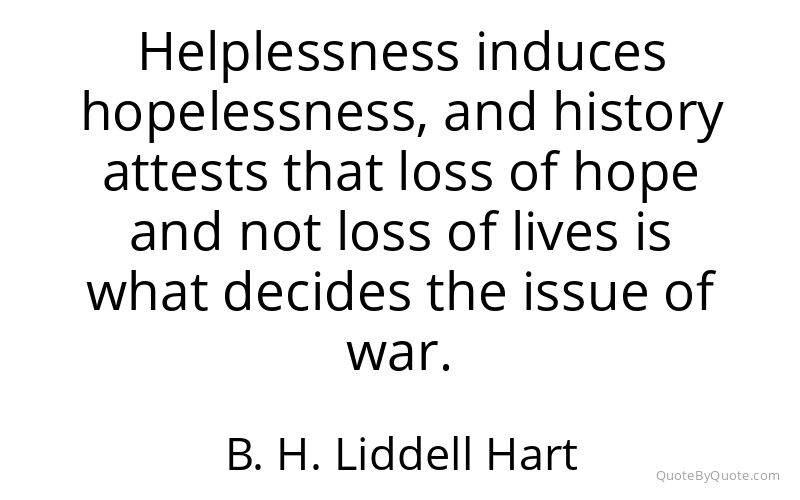 Preview image for this quote by B. H. Liddell Hart