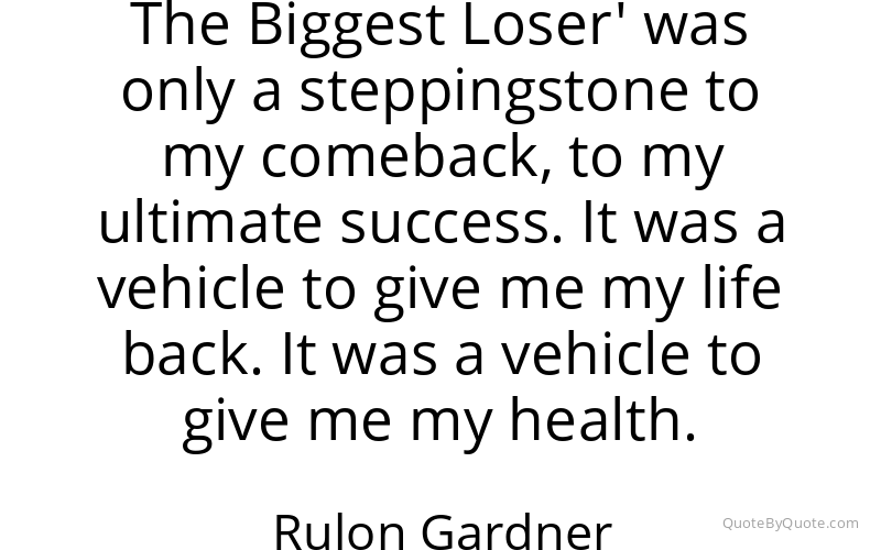 Preview image for this quote by Rulon Gardner