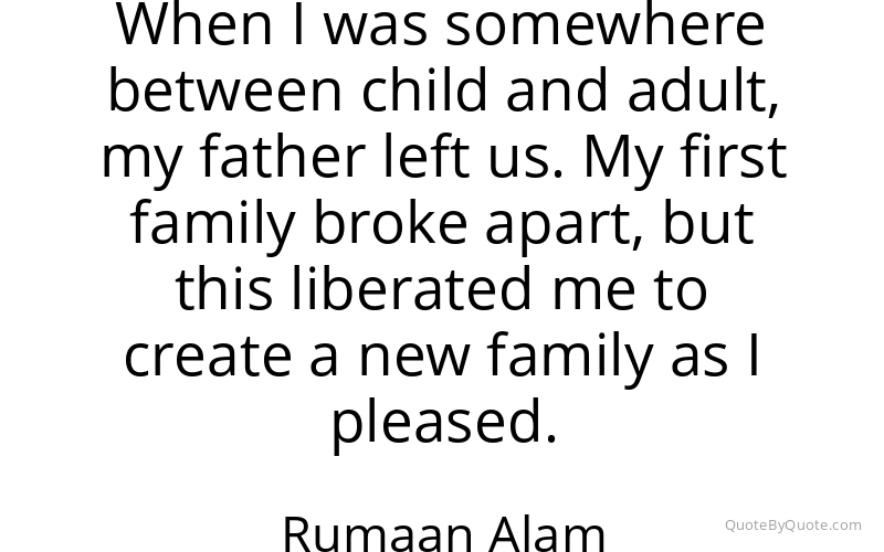 Preview image for this quote by Rumaan Alam