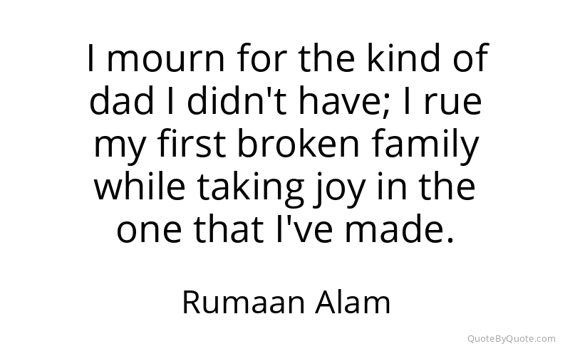 Preview image for this quote by Rumaan Alam