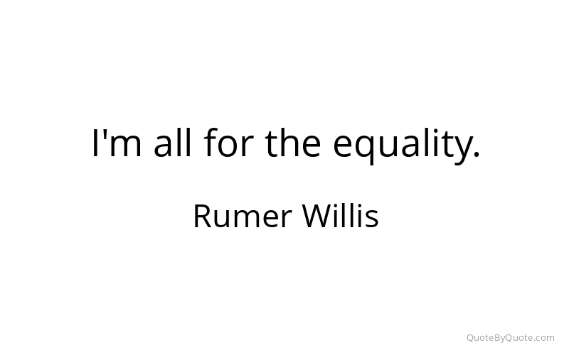 Preview image for this quote by Rumer Willis