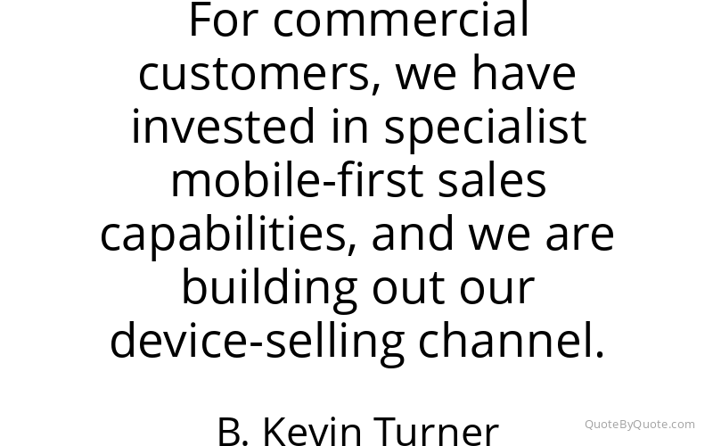 Preview image for this quote by B. Kevin Turner