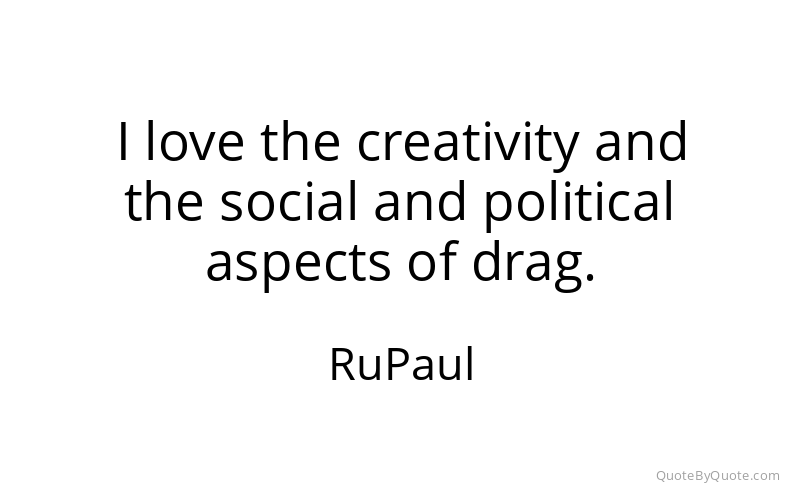 Preview image for this quote by RuPaul