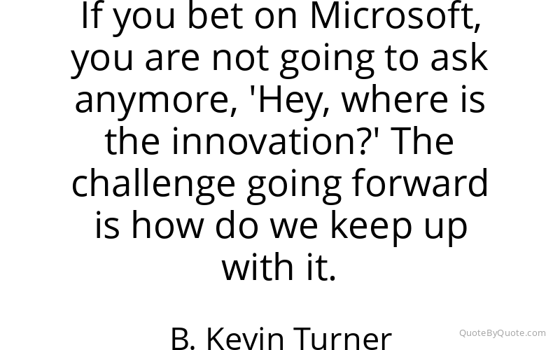 Preview image for this quote by B. Kevin Turner