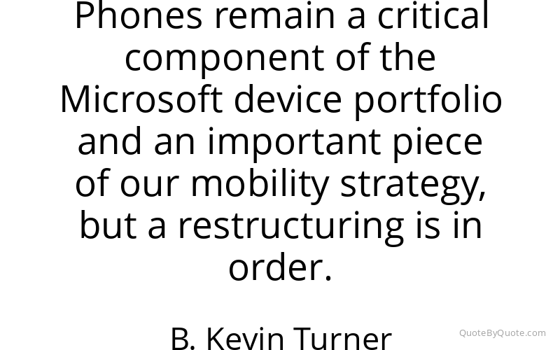 Preview image for this quote by B. Kevin Turner