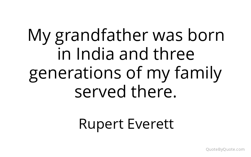 Preview image for this quote by Rupert Everett