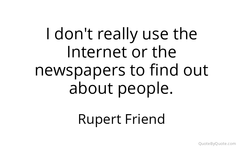 Preview image for this quote by Rupert Friend