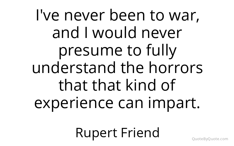 Preview image for this quote by Rupert Friend