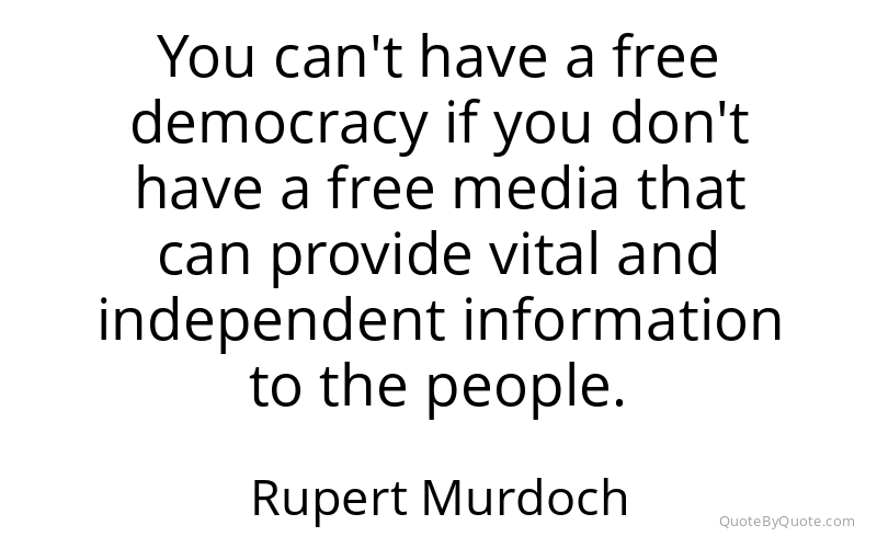 Preview image for this quote by Rupert Murdoch