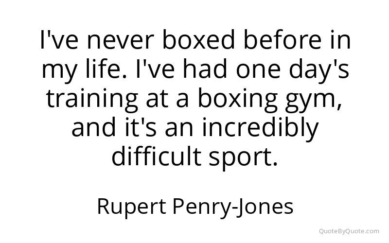 Preview image for this quote by Rupert Penry-Jones