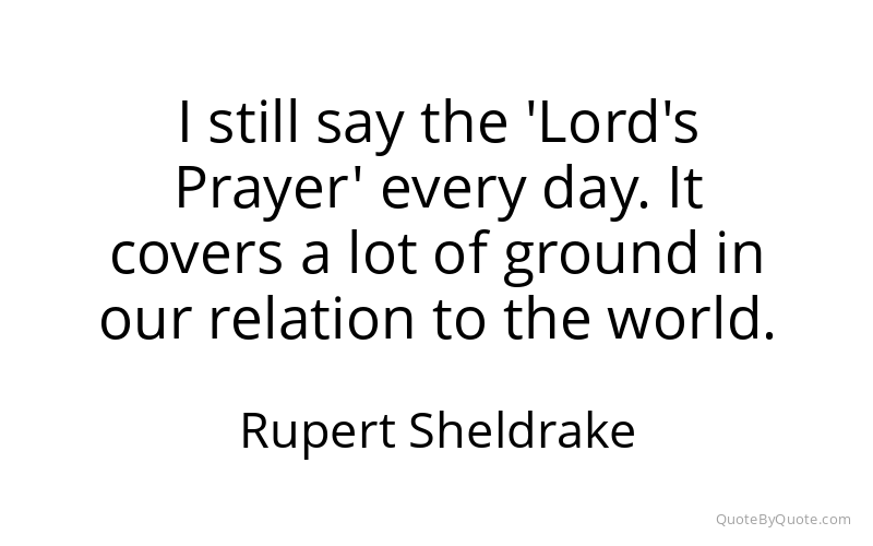 Preview image for this quote by Rupert Sheldrake