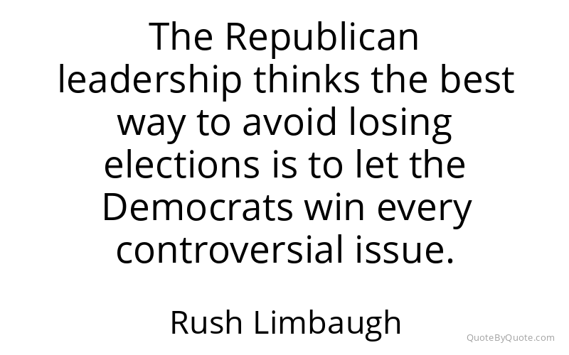 Preview image for this quote by Rush Limbaugh