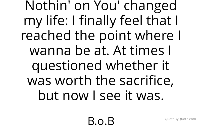 Preview image for this quote by B.o.B