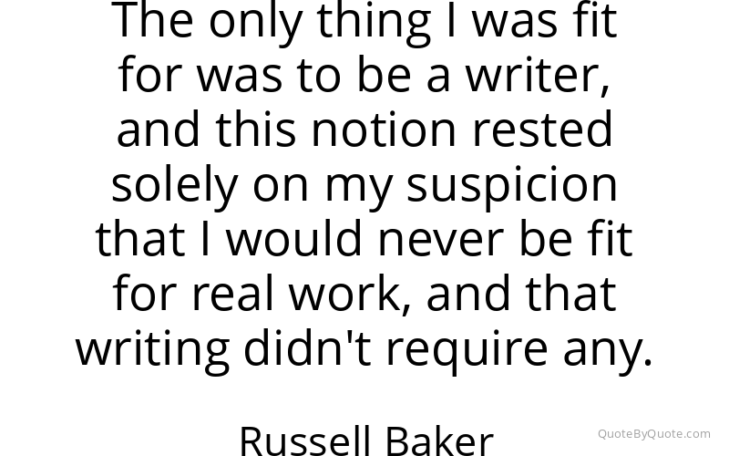 Preview image for this quote by Russell Baker