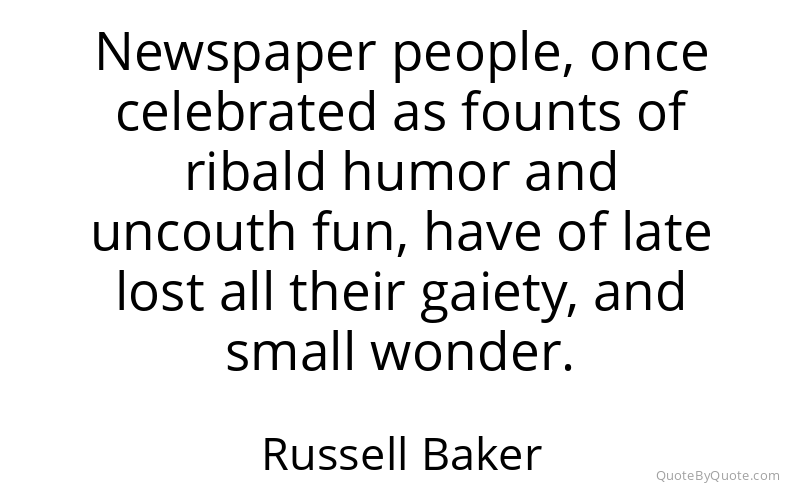 Preview image for this quote by Russell Baker