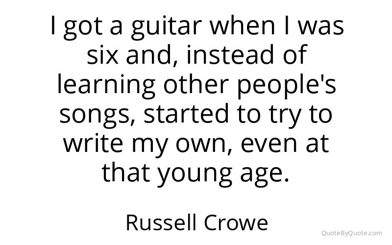 Preview image for this quote by Russell Crowe