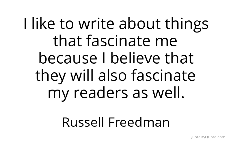 Preview image for this quote by Russell Freedman