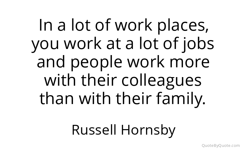 Preview image for this quote by Russell Hornsby