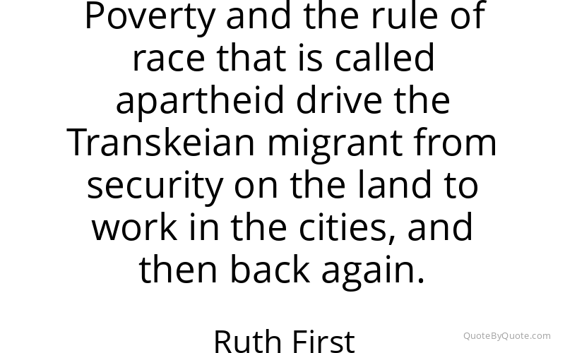 Preview image for this quote by Ruth First