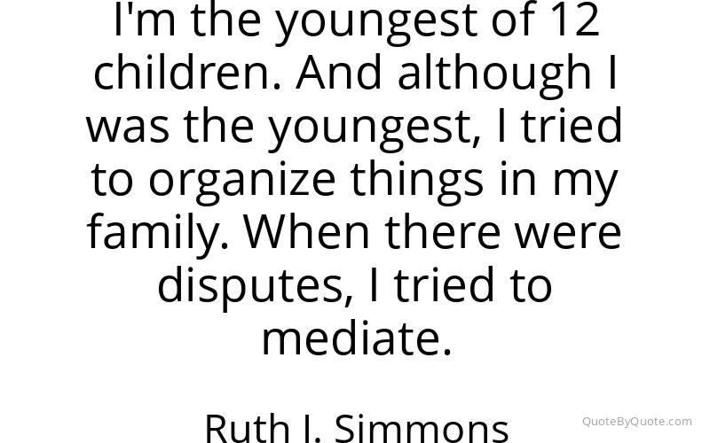 Preview image for this quote by Ruth J. Simmons