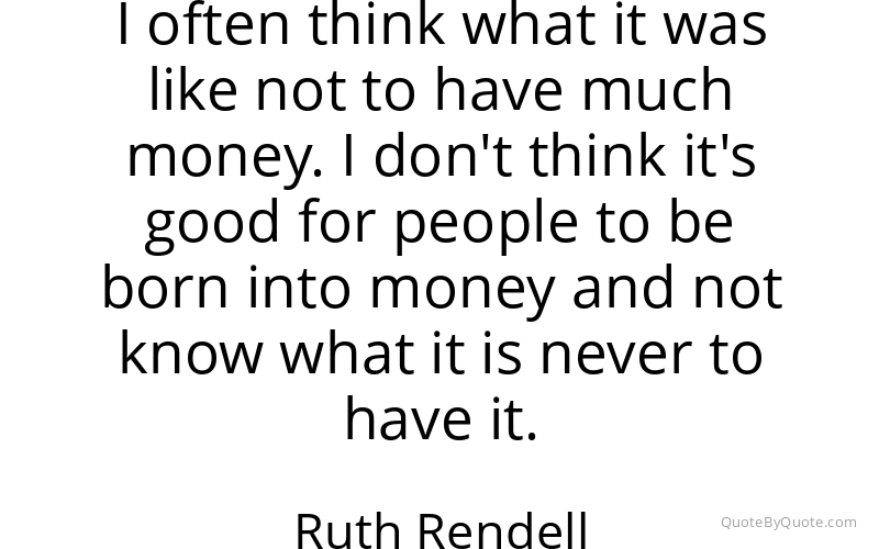 Preview image for this quote by Ruth Rendell