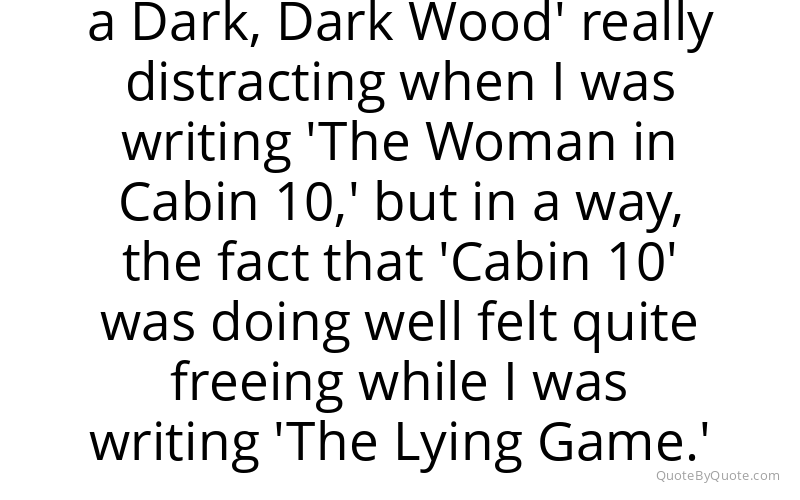 Preview image for this quote by Ruth Ware