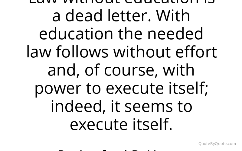 Preview image for this quote by Rutherford B. Hayes