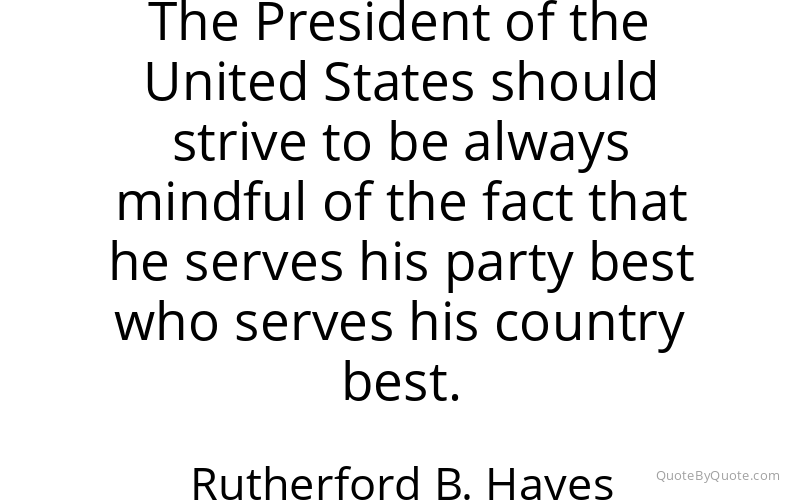 Preview image for this quote by Rutherford B. Hayes