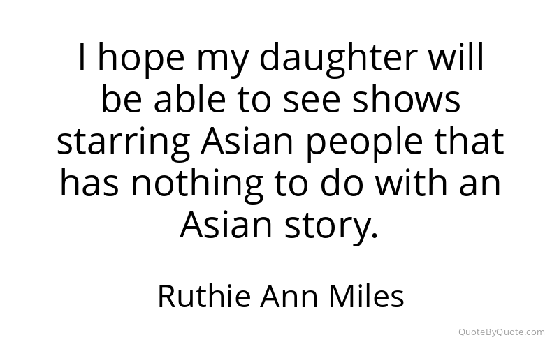 Preview image for this quote by Ruthie Ann Miles