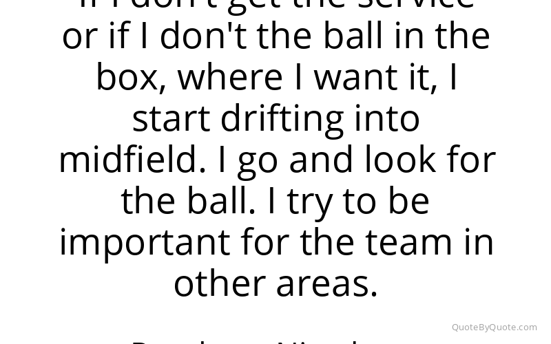 Preview image for this quote by Ruud van Nistelrooy