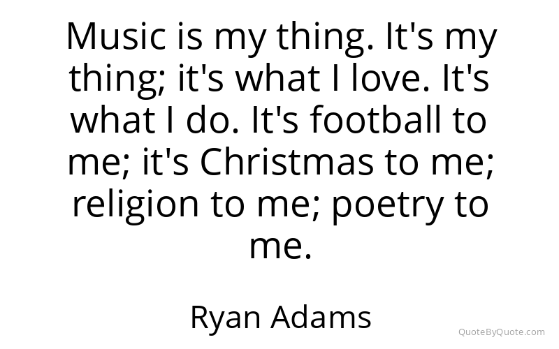 Preview image for this quote by Ryan Adams