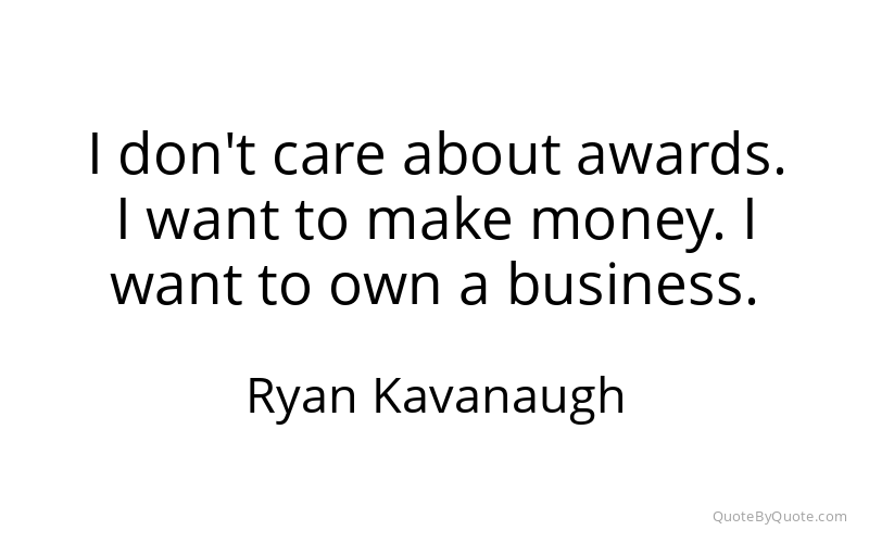 Preview image for this quote by Ryan Kavanaugh
