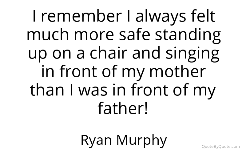 Preview image for this quote by Ryan Murphy