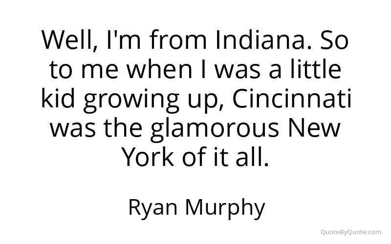 Preview image for this quote by Ryan Murphy