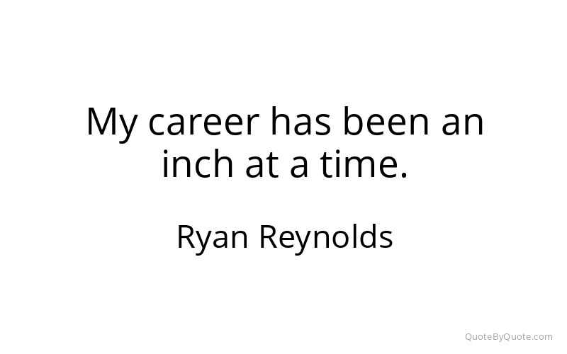 Preview image for this quote by Ryan Reynolds