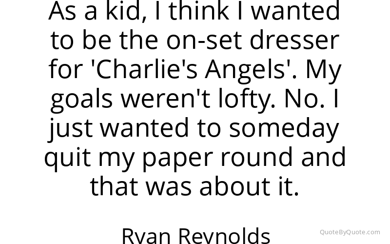 Preview image for this quote by Ryan Reynolds