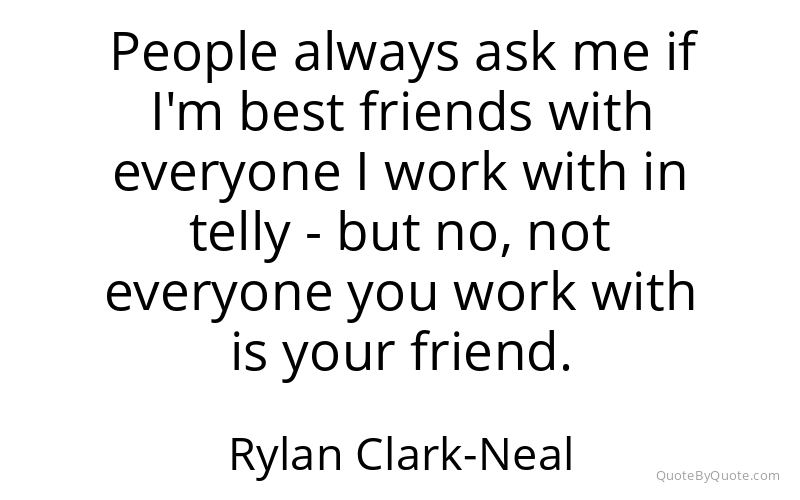 Preview image for this quote by Rylan Clark-Neal