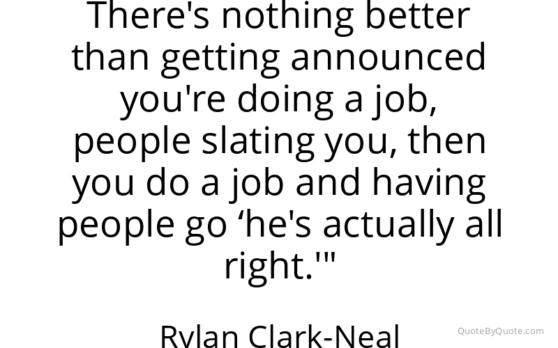 Preview image for this quote by Rylan Clark-Neal