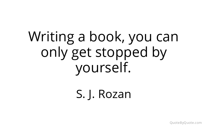 Preview image for this quote by S. J. Rozan