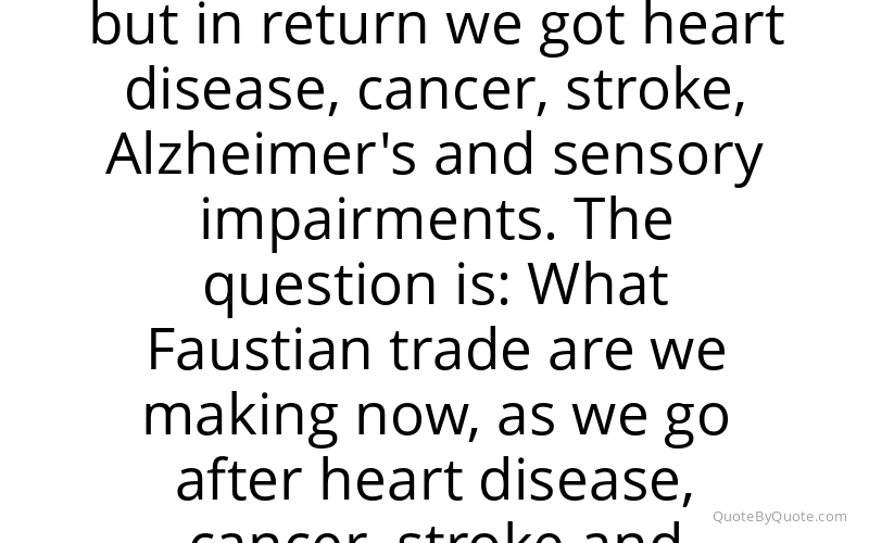 Preview image for this quote by S. Jay Olshansky