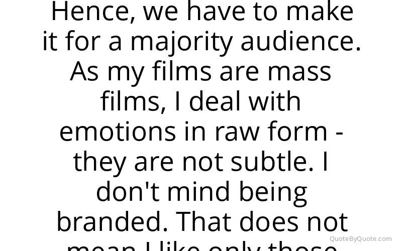Preview image for this quote by S. S. Rajamouli