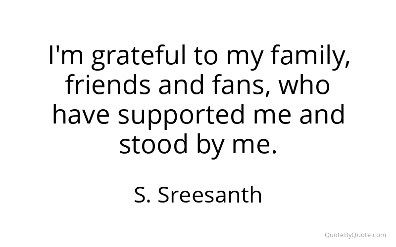 Preview image for this quote by S. Sreesanth