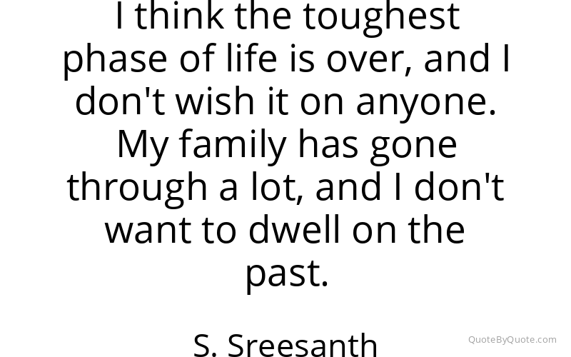 Preview image for this quote by S. Sreesanth
